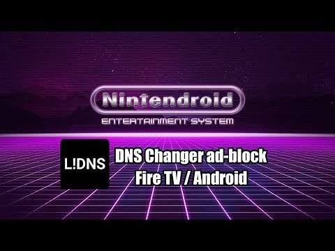 DNS Changer Lilly to block ads with AdGuard DNS Firesticks and Android