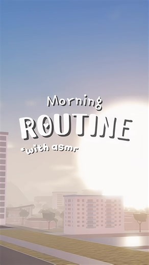 My Morning Routine Vlog on Roblox