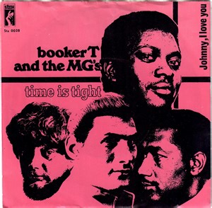 Booker T and The MG's - Time Is Tight
