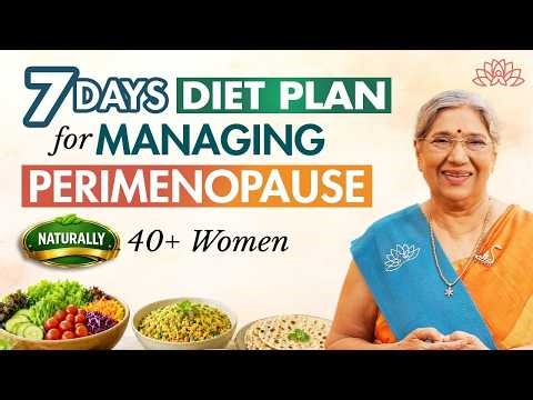 Diet for Perimenopause | 7-Day Plan for Women Over 40