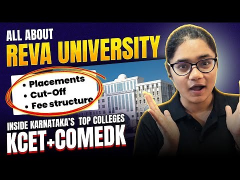🎓 Reva University Bangalore Full Review – Placements, Fees, Cut-Offs & Seats 2024 🔍