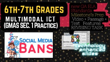 GA Milestones Grades 6-7 ELA Review | Multimodal Tasks | Social Media Bans