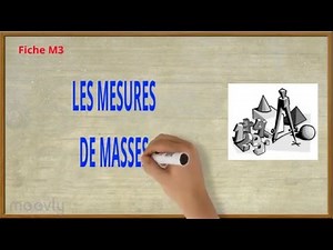 M3 - Les mesures de masses