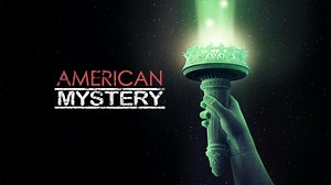 American Mystery - Travel Channel Series - Where To Watch