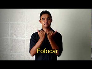 Fofocar EM LIBRAS