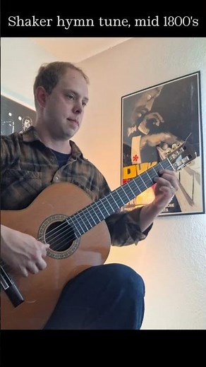 Simple Gifts classical guitar #shakerhymn #simplegifts #classicalguitar