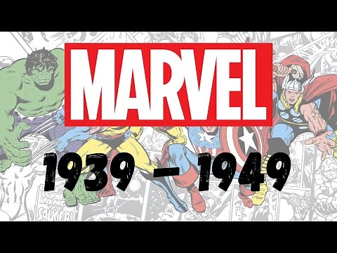 Marvel Through the Decades | 1939 - 1949 | Golden Age | Timely Comics | Origin Story