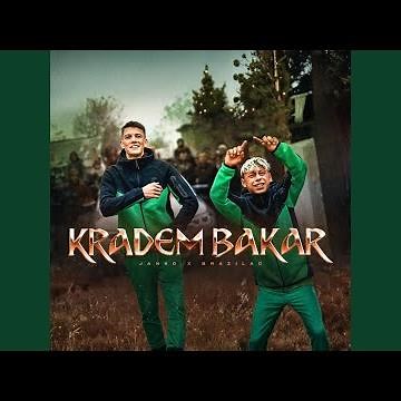 KRADEM BAKAR (feat. Brazilac)