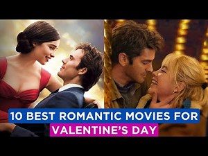 10 Romantic Movies to Watch This Valentine’s Day