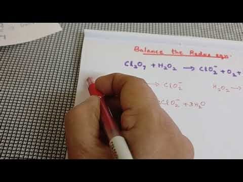 Cl2O7 +H2O2 giving ClO2- +O2 +H+ Balance the redox eqn for acidic and basic medium.