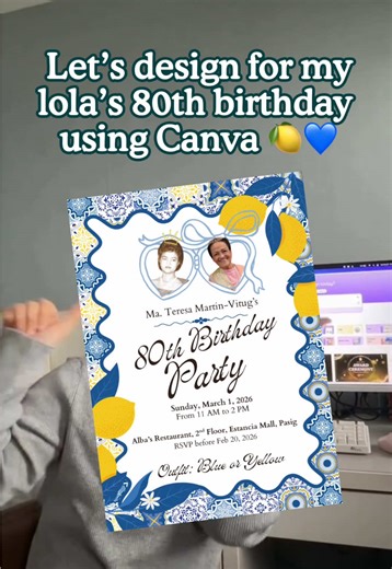 Celebrating Lola’s 80th Birthday with Canva Templates