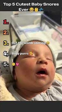 Top 5 Cutest Baby Snores Ever 💓👶💤