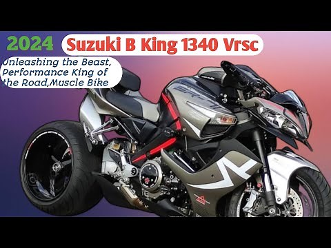 The new 2024 Suzuki B King 1340 Vrsc Unleashing the Beast, Performance King of the Road,Muscle Bike🔥