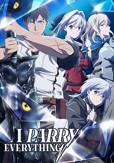 I Parry Everything Season 1 - watch episodes streaming online