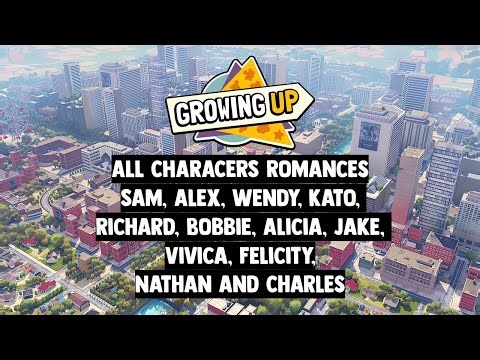 Growing Up - All Twelve Characters Romances ❤️