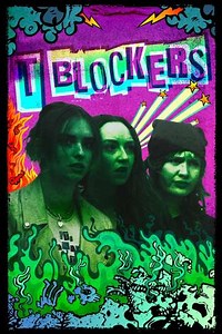 T Blockers (2024) - Movie