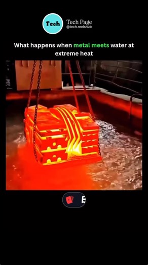 Tech page on Instagram: "When metal meets water at extreme heat, the reaction can be violently fast due to instant heat transfer and rapid steam formation. The water flashes into steam almost immediately, expanding up to 1,700 times its original volume, which can cause explosive splashing known as a steam explosion. At very high temperatures, some metals—like sodium, potassium, or even molten aluminum under certain conditions—can also react chemically with water, releasing hydrogen gas that may 