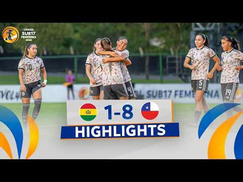 BOLIVIA vs. CHILE [1-8] | RESUMEN | CONMEBOL SUB17 FEMENINA | FASE DE GRUPOS