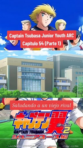 Capítulo 54 de Captain Tsubasa: La Selección Europea