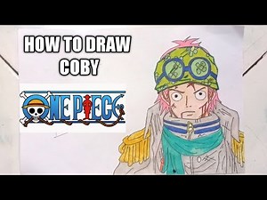 How To Draw Coby [ One Piece ]