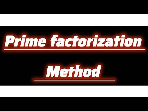 Prime factorization method|| maths