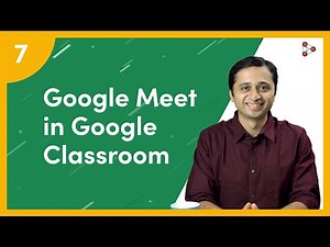 How to use Google Meet in Google Classroom? | Ep.07 | Don't Memorise