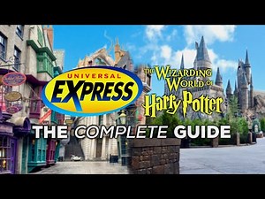 The Complete Guide to Universal Studios Express Pass | Wizarding World of Harry Potter