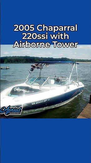 2005 Chaparral 220ssi with Airborne Tower