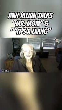 Iconic Actress, Singer Ann Jillian Shares Behind the Scenes of "Mr Mom" and "It's A Living"