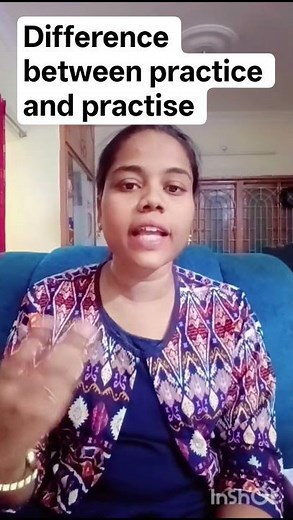 Difference between the words practice and practise