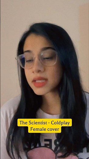 The Scientist - Coldplay (female cover) #cover #femalecoversong #coldplay #singing