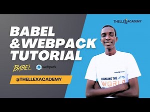 Babel and Web Pack Tutorial | Course for Absolute Beginners