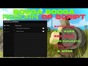 Roblox Booga Booga Reborn Script [ PASTEBIN ] Auto Farm Kill Aura God Mode Items Duplicate & More ]