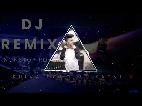 Dj remix nonstop song Rahi mix Hindi MP3 download music Shiva song mp katni 🌹