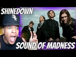 FIRST TIME HEARING | SHINEDOWN - SOUND OF MADNESS | REACTION
