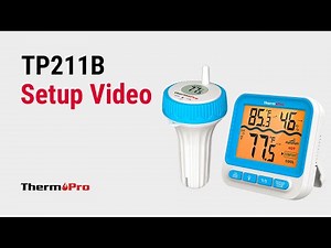 ThermoPro TP-211B Wireless Pool Thermometer Setup Video