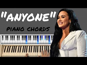 How To Play "Anyone" - Piano Chords - Demi Lovato