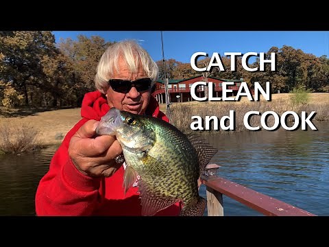 Catch Clean and Cook Crappie