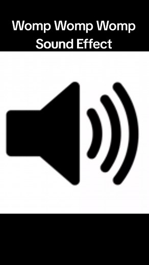 Womp Womp Womp Sound Effect #soundeffects #memes #audio | womp womp