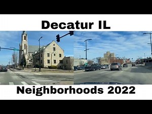 Decatur IL neighborhoods 2022