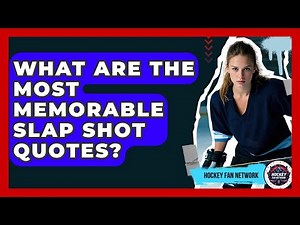 What Are The Most Memorable Slap Shot Quotes? - Hockey Fan Network