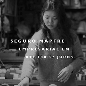 MAPFRE Empresarial. Melhor opção de Seguro para o seu negócio em até 10x sem juros. | MAPFRE