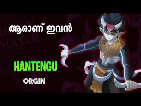 HANTENGU - Upper Moon 4 Demon Orgin Explained (മലയാളം)