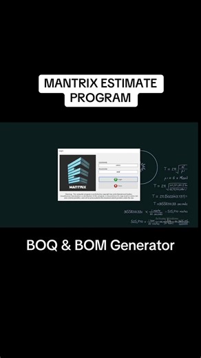 Mantrix Estimate Program: BOQ & BOM Generator