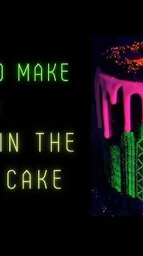 How To Make A Glow In The Dark Cake