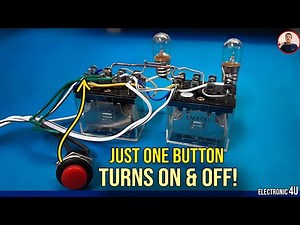Just One Button! Simple Relay Flip-Flop Circuit (ON/OFF Toggle)