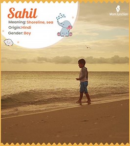 Sahil: Origin, Meaning, And History: A Baby Name Guide