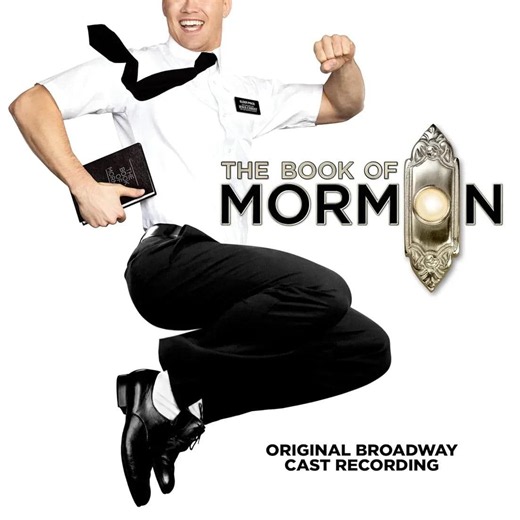 Trey Parker, Robert Lopez & Matt Stone - The Book of Mormon (Original Broadway Cast Recording)