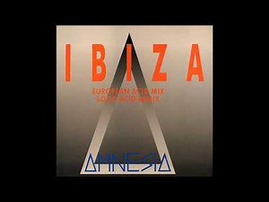 Amnesia - Ibiza (European Acid Mix)