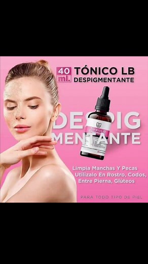 #tonicosfaciales #tonicodespigmentante #tonicodespigmentantelb | Natural world | Facebook